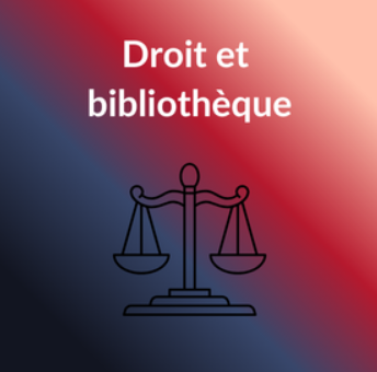 droit et bibliotheques
