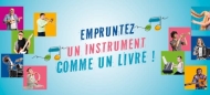 Visuel du dispositif "Empruntez un instrument comme un livre"